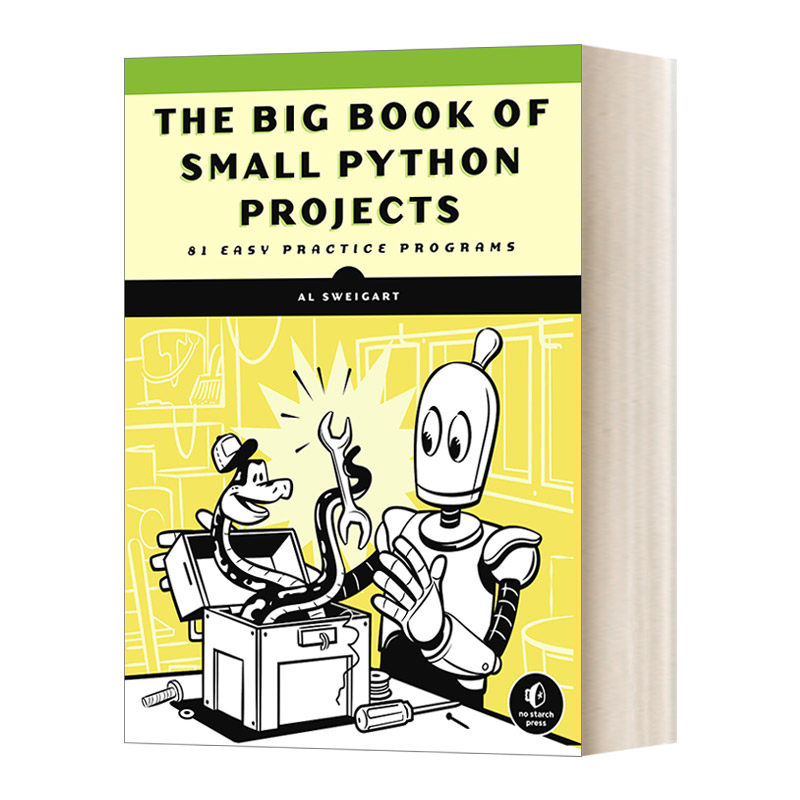 英文原版 The Big Book of Small Python Projects 81 Easy Practice Programs 小型Python项目 81个简易编程练习 Al Sweigart