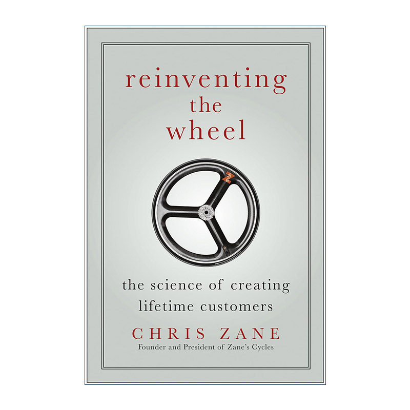 Reinventing Wheel 自行车轮上的商业王国 Chris Zane 精装