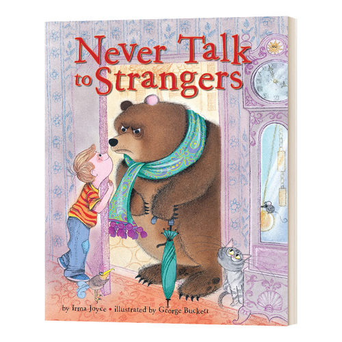 不要和陌生人说话 Never Talk to Strangers  精装 英文原版儿童安全教育精装绘本 进口英语书籍