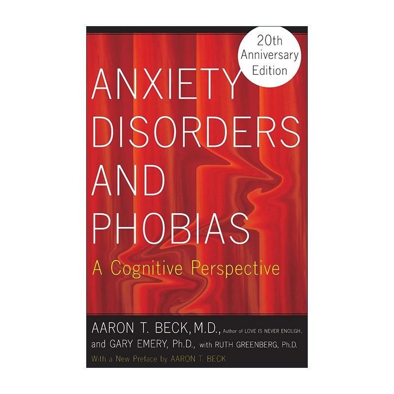 英文原版 Anxiety Disorders and Phobias 焦虑症和恐惧症 一种认知的观点 英文版 进口英语原版书籍