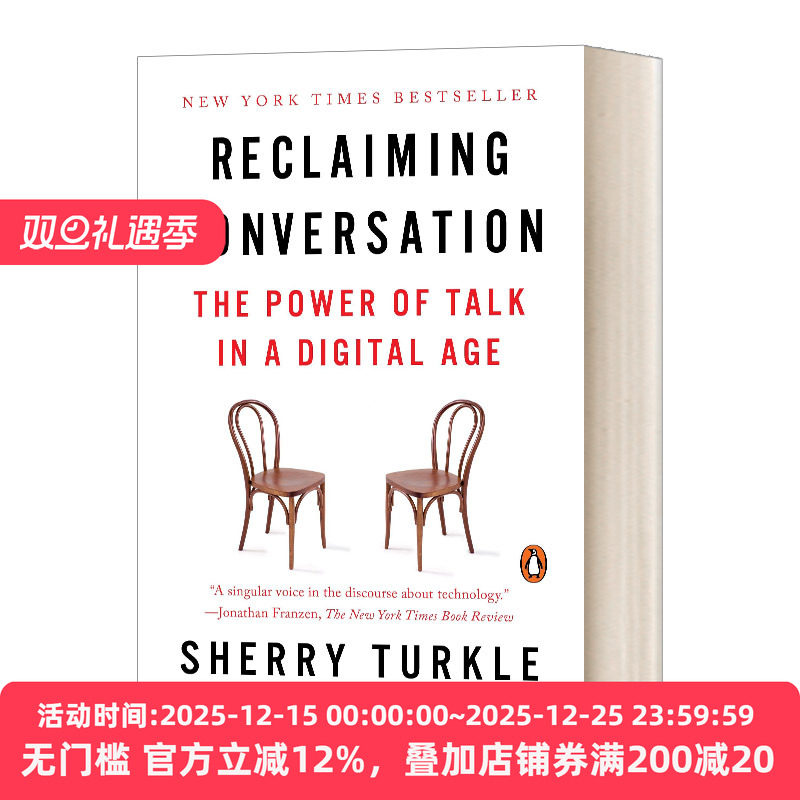 Reclaiming Conversation 挽救对话 数字时代的谈话力量 英文原版社会科学读物 进口英语书籍