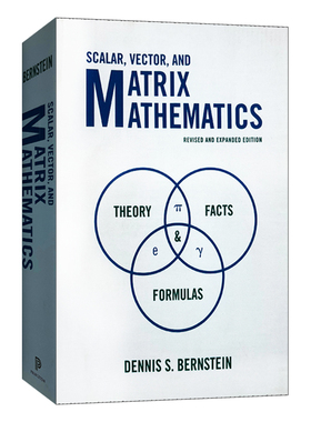 Scalar  Vector  and Matrix Mathematics 标量 向量和矩阵数学 英文原版数学专业知识读物 进口英语书籍