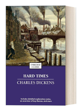 Hard Times  艰难时世 狄更斯 Enriched Classics系列