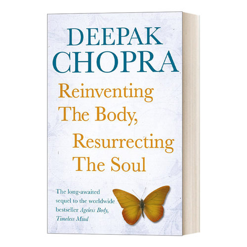 英文原版 Reinventing the Body Resurrecting the Soul 奇迹 你的人生没有极限 迪帕克?乔普拉 英文版 进口英语原版书籍