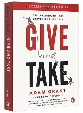 Give and Take: Why Helping Others Drives Our Success 沃顿商学院最受欢迎的成功课 亚当格兰特 英文原版管理读物 进口书籍