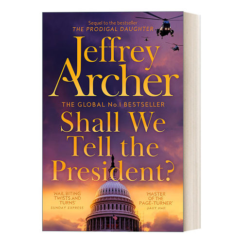 Shall We Tell the President? 要不要报告总统 凯恩与阿贝尔系列 杰弗里·阿切尔