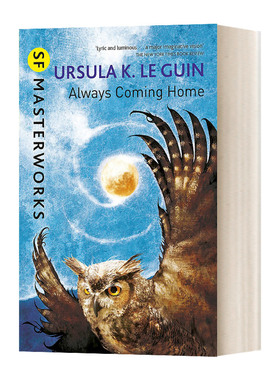 科幻大师作系列 永远回家 Always Coming Home 厄休拉 勒古恩 英文原版小说 进口英语书籍
