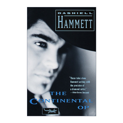 The Continental Op 大陆侦探社 犯罪推理小说 马耳他之鹰作者Dashiell Hammett