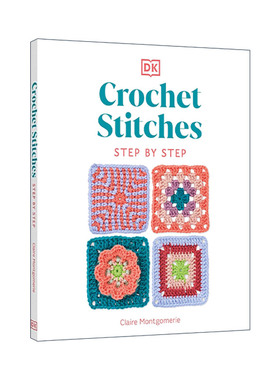英文原版 Crochet Stitches Step-by-Step 钩针编织步骤  150多种基本针法 精装 英文版 进口英语原版书籍