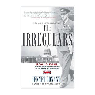 英文原版 The Irregulars 出奇制胜 罗纳德·达赫尔河战时华盛顿的英国间谍网 纽约时报畅销书 英文版 进口英语原版书籍