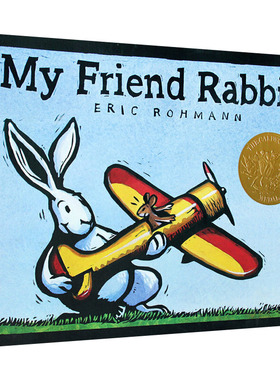 我的兔子朋友 My Friend Rabbit 2003年凯迪克金奖绘本 英文原版儿童英语启蒙图画绘本 进口书籍