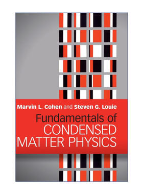 英文原版 Fundamentals of Condensed Matter Physics 凝聚态物理学基础  马文·L·科恩 精装 英文版 进口英语原版书籍