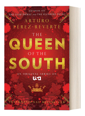 英文原版 Queen of the South 南方女王 同名美剧原著 惊悚悬疑冒险小说 西班牙畅销小说家Arturo Perez-Reverte进口英语原版书籍