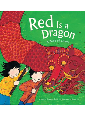 英文原版 Red Is a Dragon A Book of Colors 红色的龙 中国春节 英文版 进口英语原版书籍