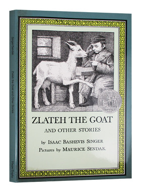 英文原版 山羊兹拉特及其他故事 Zlateh The Goat And Other Stories 纽伯瑞银奖作品 含7篇故事 英文版儿童文学书
