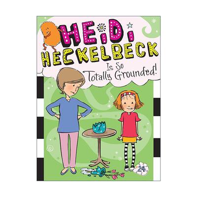 英文原版 Heidi Heckelbeck Is So Totally Grounded! 小女巫海蒂24 英文版 进口英语原版书籍