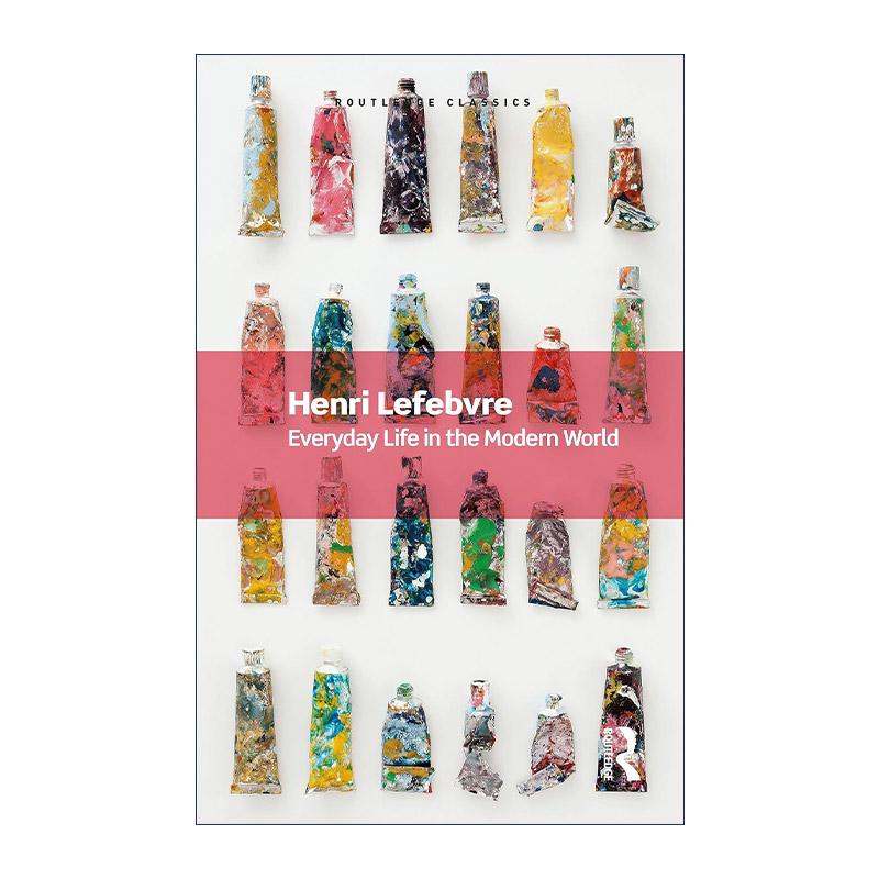 英文原版 Everyday Life in the Modern World 现代世界的日常生活 Routledge Classics系列 英文版 进口英语原版书籍