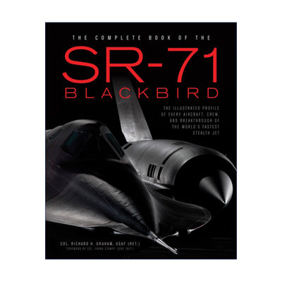 英文原版 The Complete Book of the SR-71 侦察机SR-71全集 飞机图解轮廓 机组人员和隐形飞机战机突破 科普百科精装 进口书籍