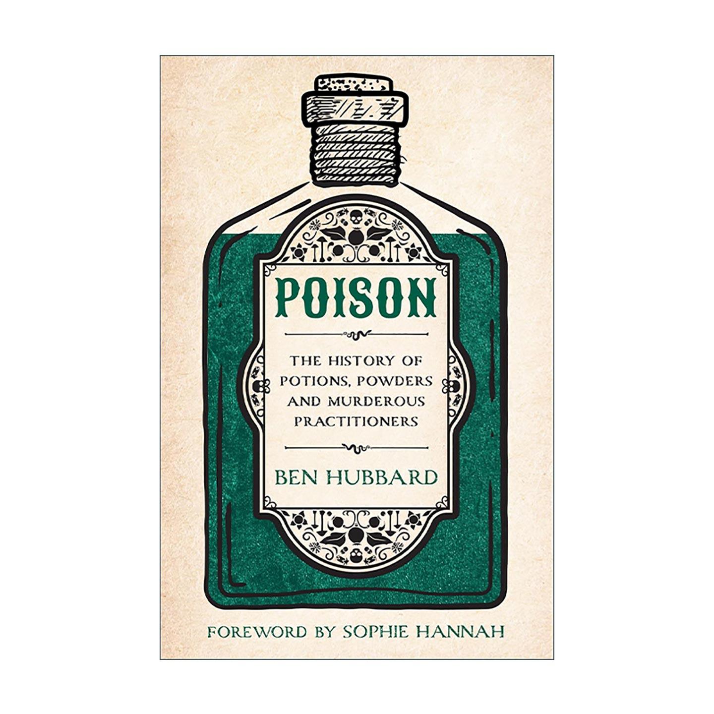 英文原版 Poison 毒药 危险物质的历史 本?哈伯德 英文版 进口英语原版书籍