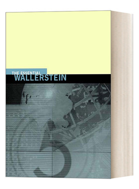 沃勒斯坦精粹 The Essential Wallerstein Immanuel Maurice Wallerstein 现代世界体系作者 英文原版社科读物 进口英语书籍