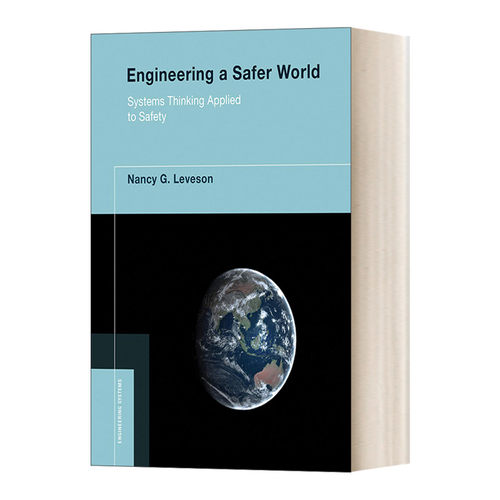 英文原版 Engineering a Safer World Systems Thinking Applied to Safety 基于系统思维构筑安全系统 英文版 进口英语原版书籍