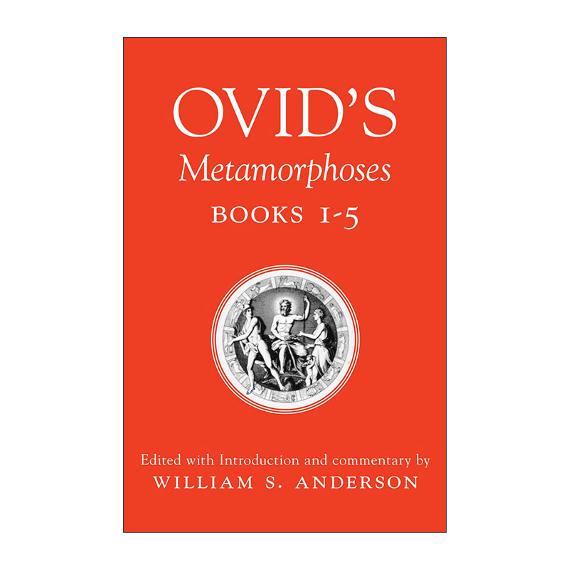 英文原版 Ovid's Metamorphoses 奥维德变形记1-5卷 英文评注本 William S. Anderson 英文版 进口英语原版书籍