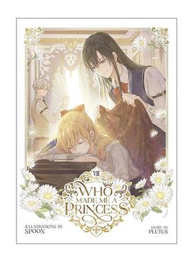 英文原版 Who Made Me a Princess Vol.8 某天成为公主 卷八 人气青春韩国漫画 神仙画风 Spoon绘 Plutus 英文版 进口英语原版书籍