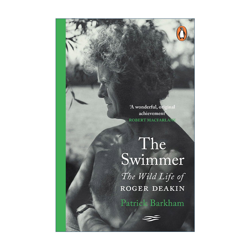 英文原版 The Swimmer 游泳者 罗杰·迪金的野外生活 传记 水上日志作者 英文版 进口英语原版书籍
