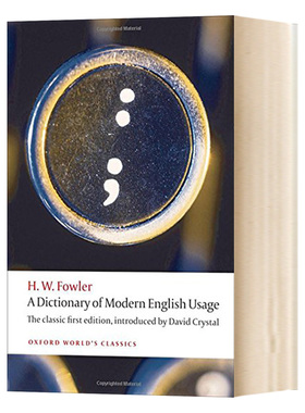 牛津现代英语用法词典 A Dictionary of Modern English Usage 英文原版牛津世界经典系列 英文版进口原版英语书籍