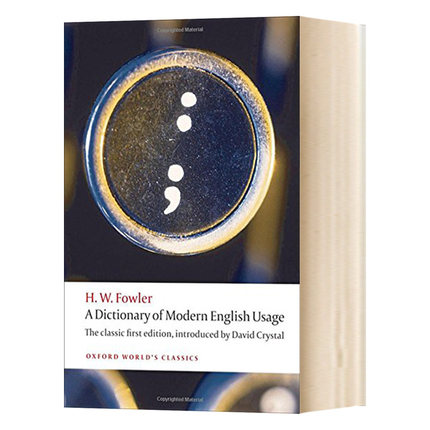 牛津现代英语用法词典 A Dictionary of Modern English Usage 英文原版牛津世界经典系列 英文版进口原版英语书籍