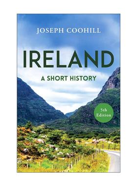 英文原版 Ireland A Short History 爱尔兰简史 Joseph Coohill 英文版 进口英语原版书籍