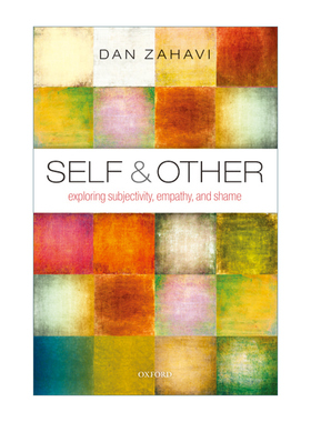 英文原版 Self and Other 自身和他者 主体性 共情和羞愧 丹·扎哈维 英文版 进口英语原版书籍