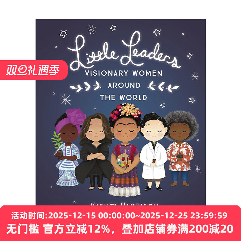英文原版 Little Leaders Visionary Women Around the World 小小领导者系列 世界上有远见卓识的女性 英文版 进口英语原版书籍