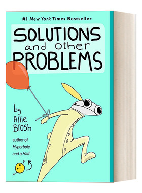 解决方案和其他问题 Solutions and Other Problems 搞笑治愈漫画 抑郁症 Allie Brosh 英文原版经典文学 进口书籍