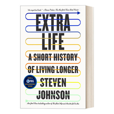 英文原版 Extra Life A Short History of Living Longer 延长生命 长寿简史 科学 历史 健康 Steven Johnson 英文版 进口英语书籍