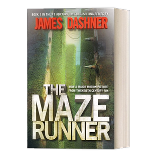 The Maze Runner Maze Runner  Book 1 James Dashner 移动迷宫1 迷宫行者 精装 英文原版动作冒险小说