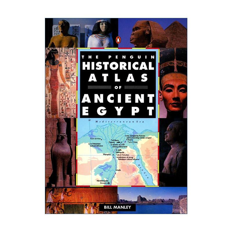 英文原版 The Penguin Historical Atlas of Ancient Egypt 企鹅古埃及历史地图集 Bill Manley 英文版 进口英语原版书籍
