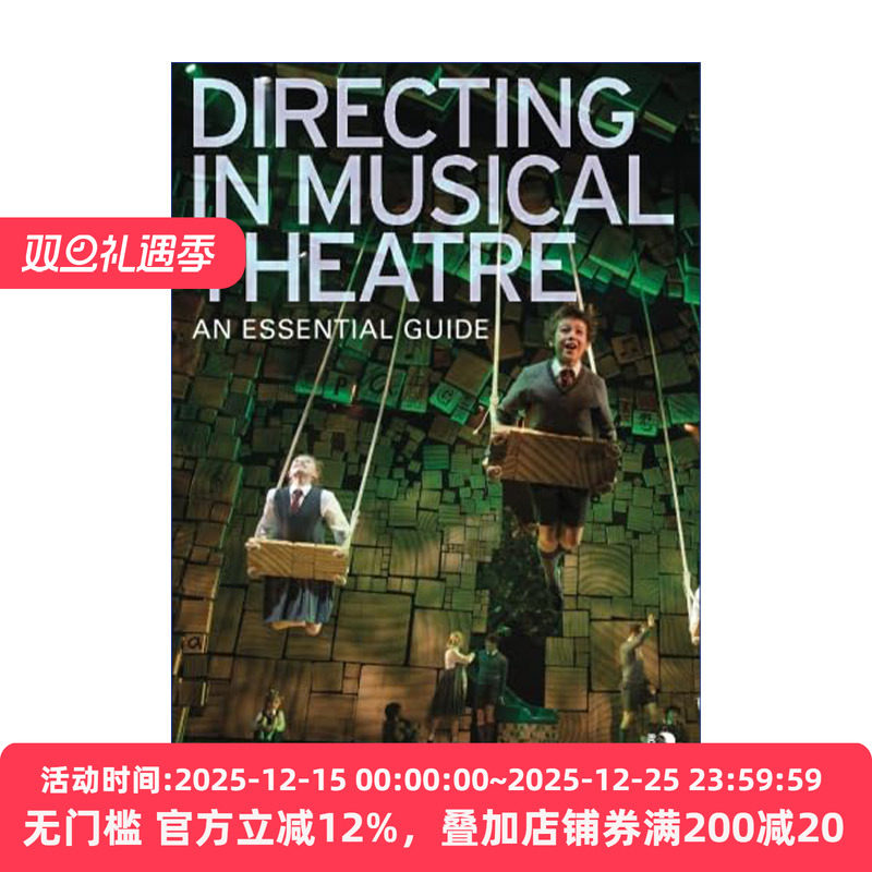 Directing in Musical Theatre 音乐剧创作精要指南