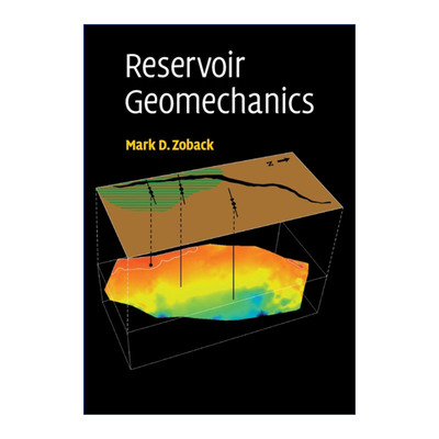 英文原版 Reservoir Geomechanics 储层地质力学 Mark D. Zoback 英文版 进口英语原版书籍