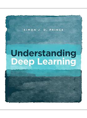 英文原版 Understanding Deep Learning 英文版 进口英语原版书籍
