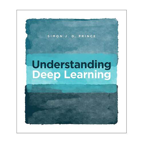 英文原版 Understanding Deep Learning 英文版 进口英语原版书籍