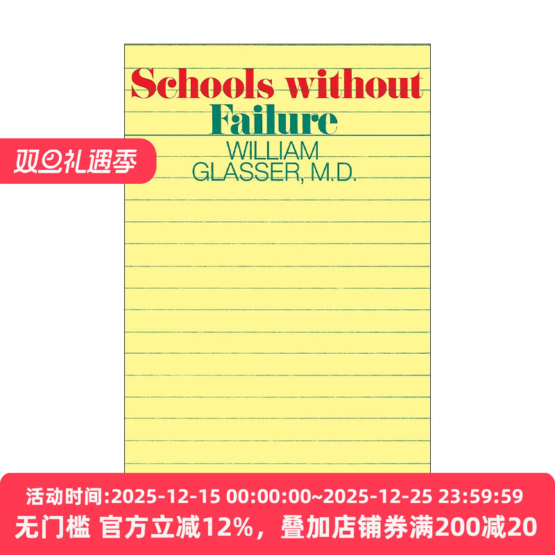 英文原版 Schools Without Fail 没有失败的学校 威廉·格拉瑟 英文版 进口英语原版书籍