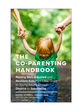 英文原版 The Co-Parenting Handbook 共同养育手册 离异或分居的父母育儿指南 Karen Bonnell 英文版 进口英语原版书籍