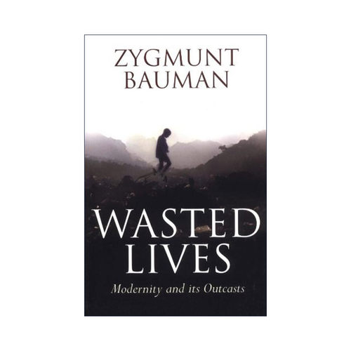 英文原版 Wasted Lives 废弃的生命 现代性及其弃儿 齐格蒙特·鲍曼 英文版 进口英语原版书籍