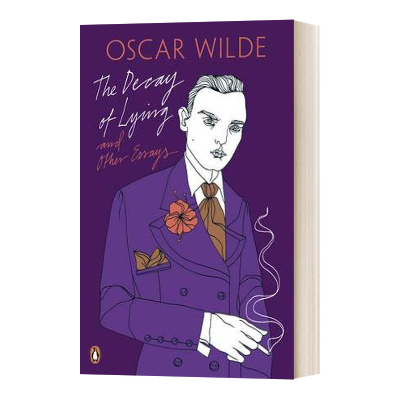 英文原版小说 The Decay of Lying And Other Essays 谎言的腐朽及其他论文集 英文版 进口英语原版书籍
