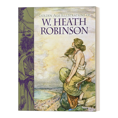 英文原版 Golden Age Illustrations of W. Heath Robinson W.希思.罗宾逊的黄金时代插图 英文版 进口英语原版书籍