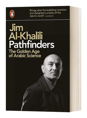 Pathfinders The Golden Age of Arabic Science 寻路者 阿拉伯科学的黄金时代 英文原版生命科学读物 进口英语书籍