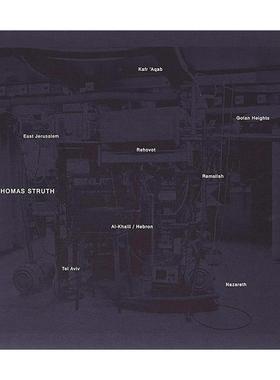 英文原版 Thomas Struth 摄影师托马斯·施特鲁特 以色列地区风景人物摄影集精装 英文版 进口英语原版书籍