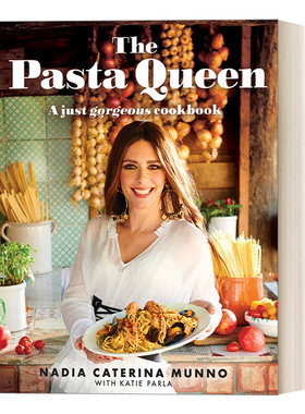 The Pasta Queen 意面食谱书 网红厨师Nadia Caterina Munno 精装
