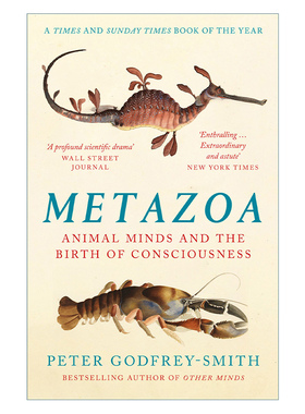 Metazoa 后生动物 动物生活与心灵的诞生 彼得·戈弗雷-史密斯